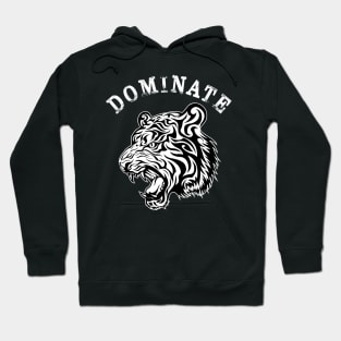 dominate Hoodie